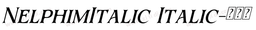 NelphimItalic Italic字体转换